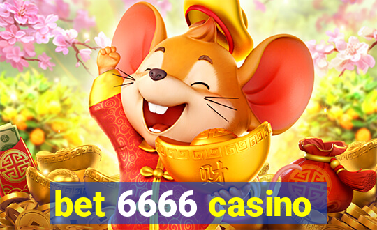 bet 6666 casino